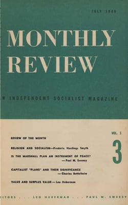 Monthly Review Volume 1, Number 3 (July 1949)