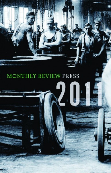 2011 Monthly Review Press Catalog