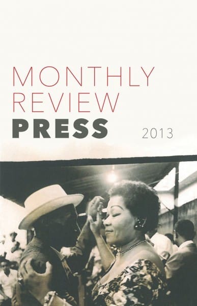 2013 Monthly Review Press Catalog