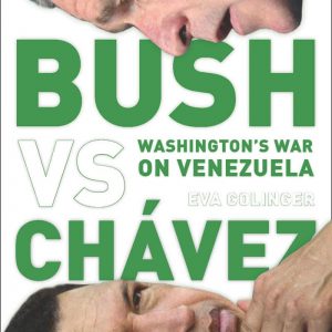 Bush versus Chávez