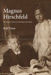 Magnus Hirschfeld by Ralf Dose