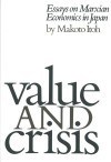 Value and Crisis by Makoto Itoh