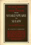The Great Tradition in English Literature From Shakespeare to Shaw, Vol. 1