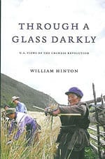 Through a Glass Darkly: U.S. Views of the Chinese Revolution