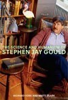 The Science and Humanism of Stephen Jay Gould