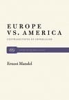 Europe vs. America: Contradictions of Imperialism