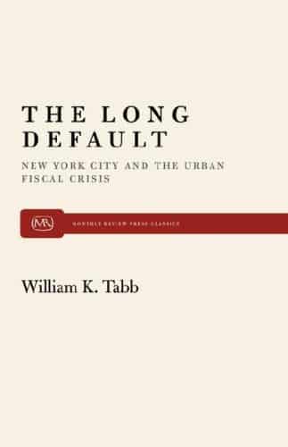The Long Default: New York City and the Urban Fiscal Crisis