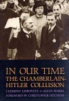 In Our Time: The Chamberlain-Hitler Collusion