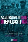 Paramilitarism and the Assault on Democracy in Haiti