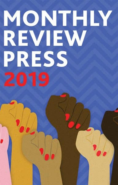 2019 Monthly Review Press Catalog [PDF]