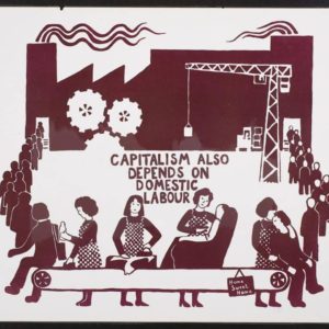 Capitalism also Depends on Domestic Labour