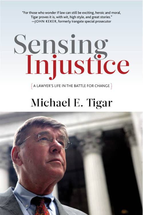 Sensing Injustice: A Lawyer's Life in the Battle for Change