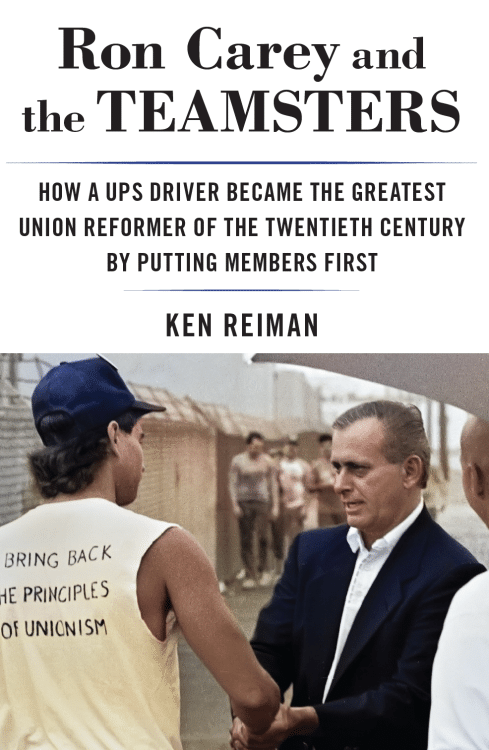 Monthly Review | A blue collar biography of a Union President, rooted in firsthand experience (Ron Carey and the Teamsters in ‘Portside’)